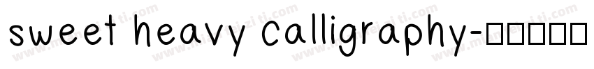 sweet heavy calligraphy字体转换